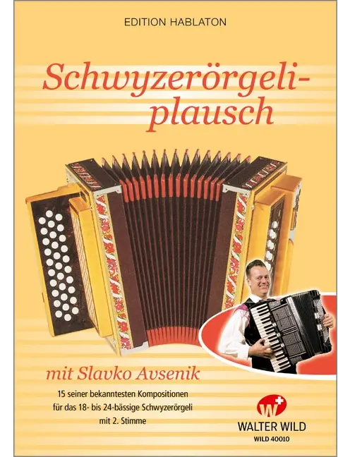 Schwyzerörgeliplausch mit Slavko Avsenik